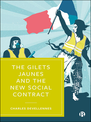 cover image of The Gilets Jaunes and the New Social Contract